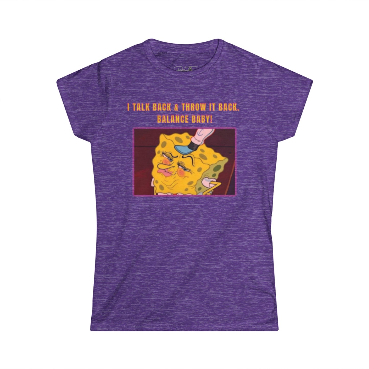 Women's Softstyle Tee - I Talk Back Sbob Tee, Gift for Friends, Humor Shirt, Unique T-Shirt, Casual Daywear