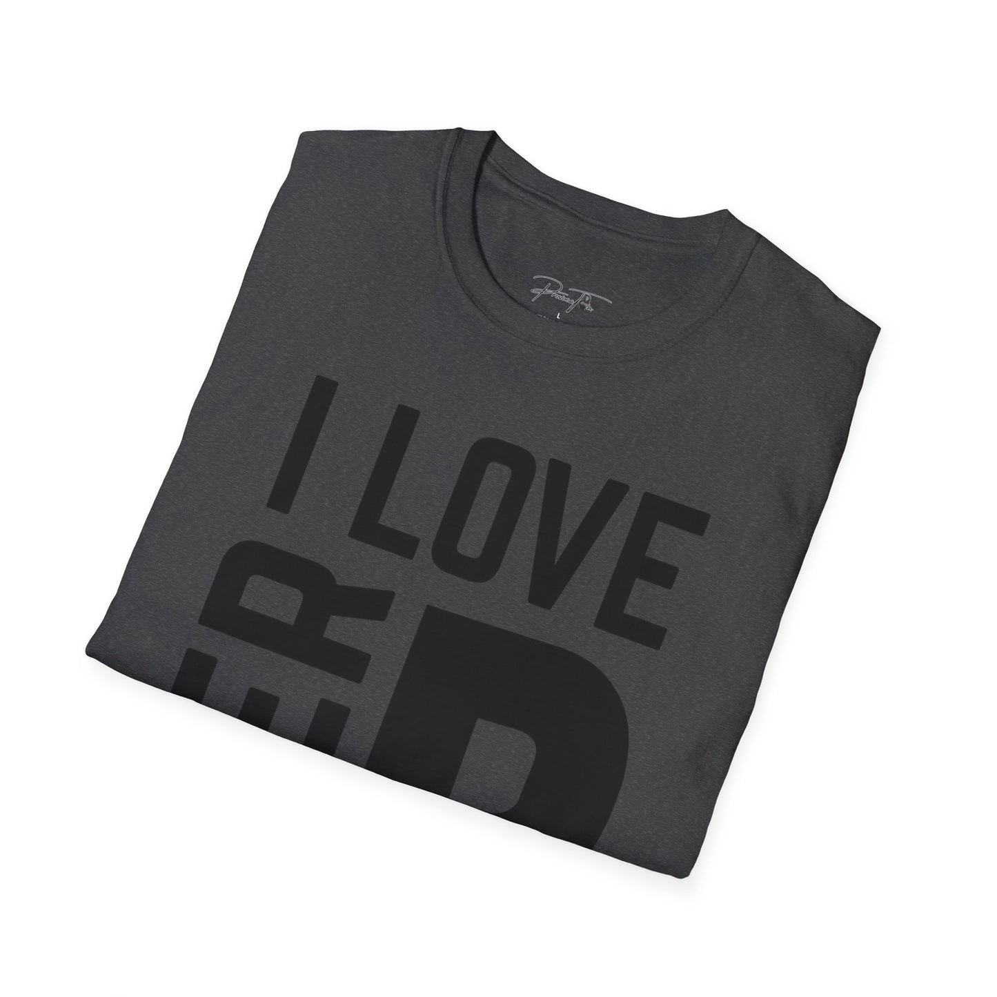 Unisex I Love Her Personality Couples T-Shirt | Unisex Softstyle, Casual Wear, Statement Tee, Birthday Gift, Relationship Shirt