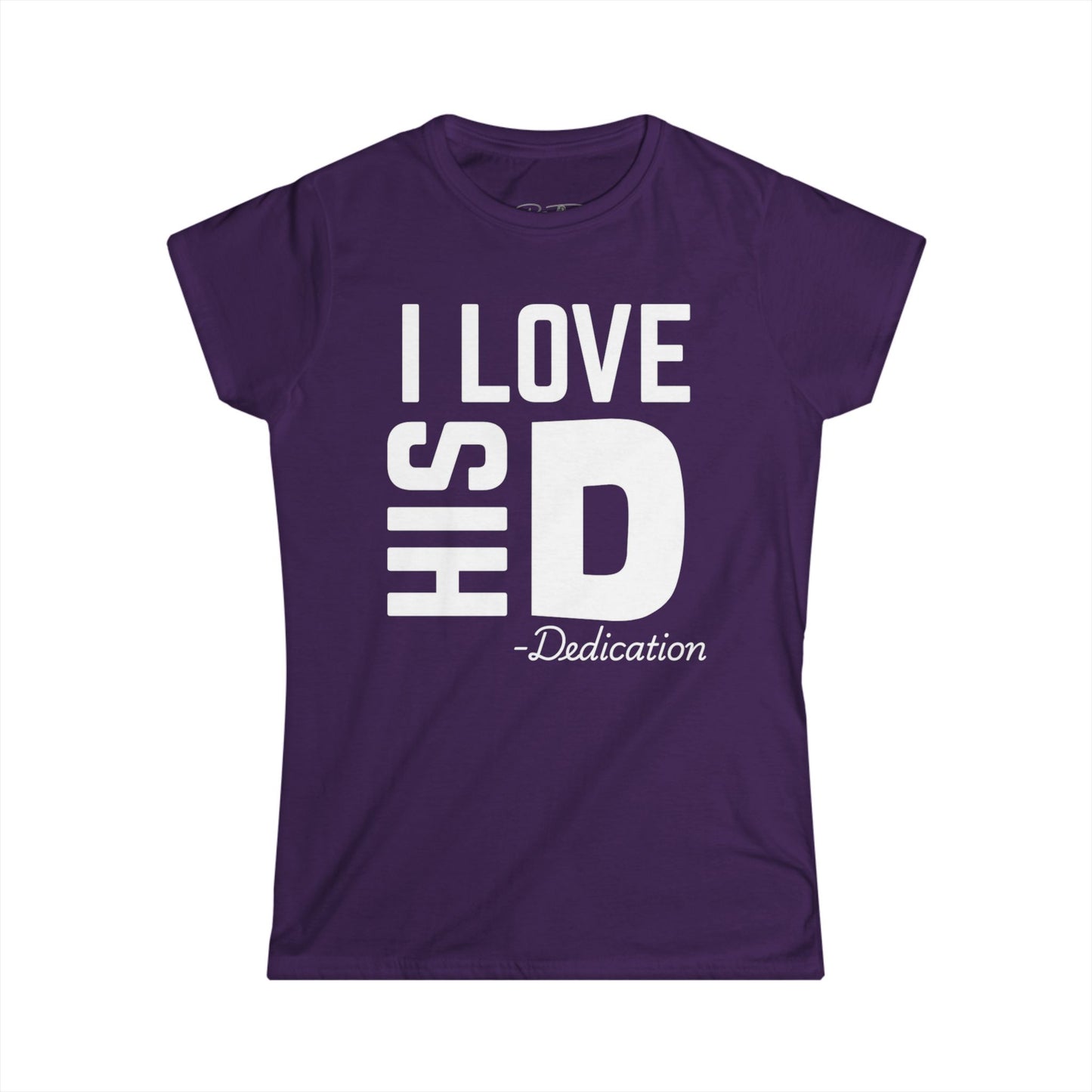 Women's I Love His Dedication Couples Tee 2 - Funny Gift, Cute Casual Shirt, Birthday Present, Relationship Humor, Love Shirt