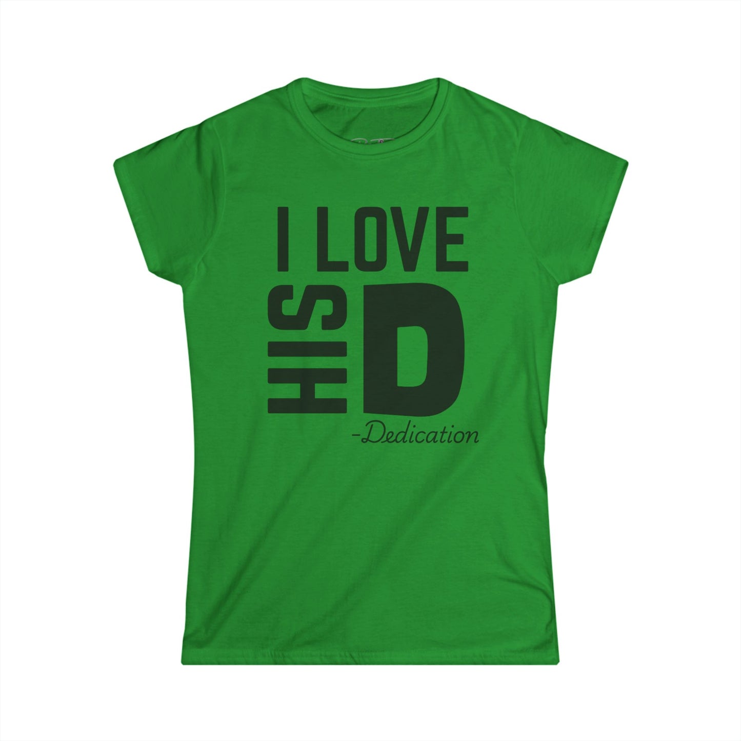Women's I Love His Dedication Couples Tee - Funny Gift, Cute Casual Shirt, Birthday Present, Relationship Humor, Love Shirt