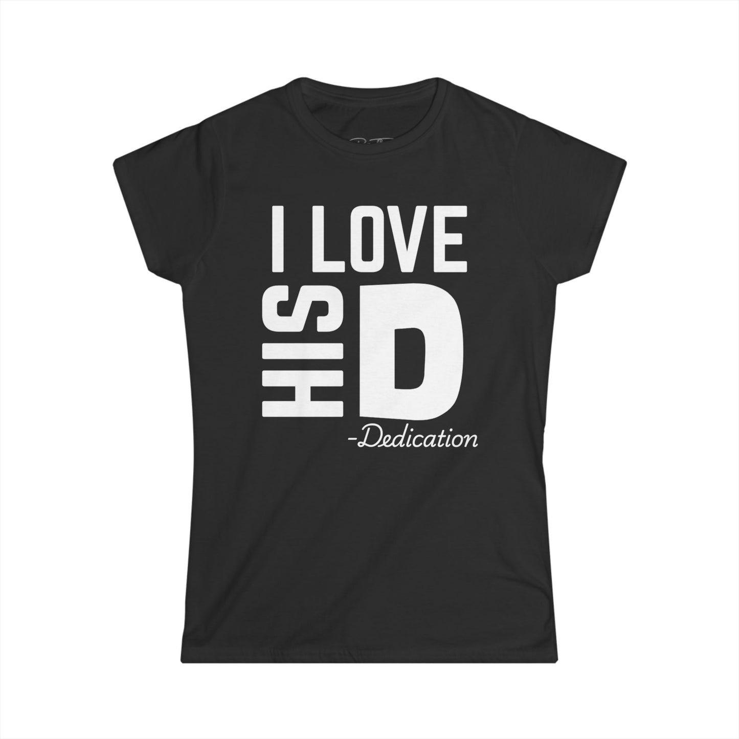 Women's I Love His Dedication Couples Tee 2 - Funny Gift, Cute Casual Shirt, Birthday Present, Relationship Humor, Love Shirt